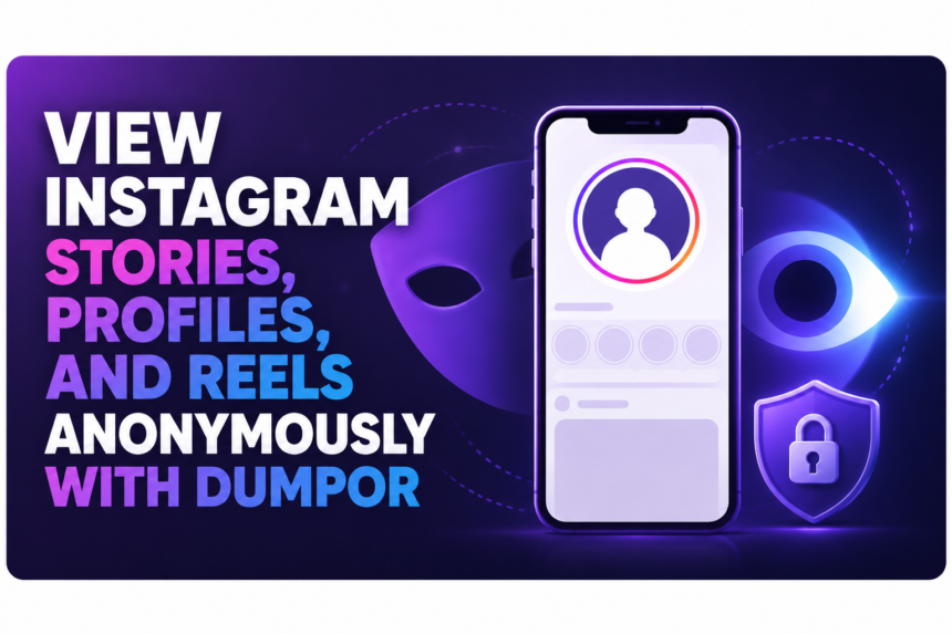 Dumpor anonymous Instagram story viewer concept illustration for 2026